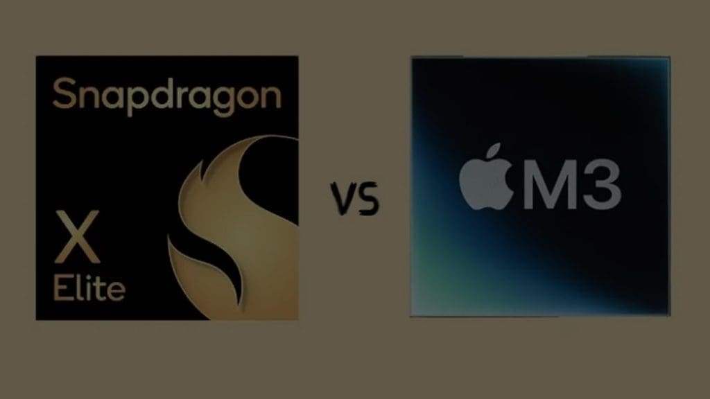 Snapdragon X Elite Vs Apple M3 Which Laptop Chip Is Better