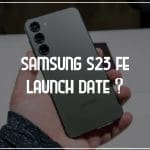 Samsung-S23-FE-Launch-Date