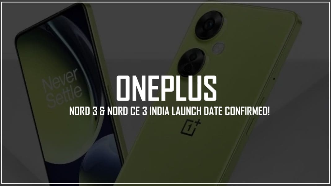 ONEPLUS-Nord-3-Nord-CE-3-India-launch-date-confirmed