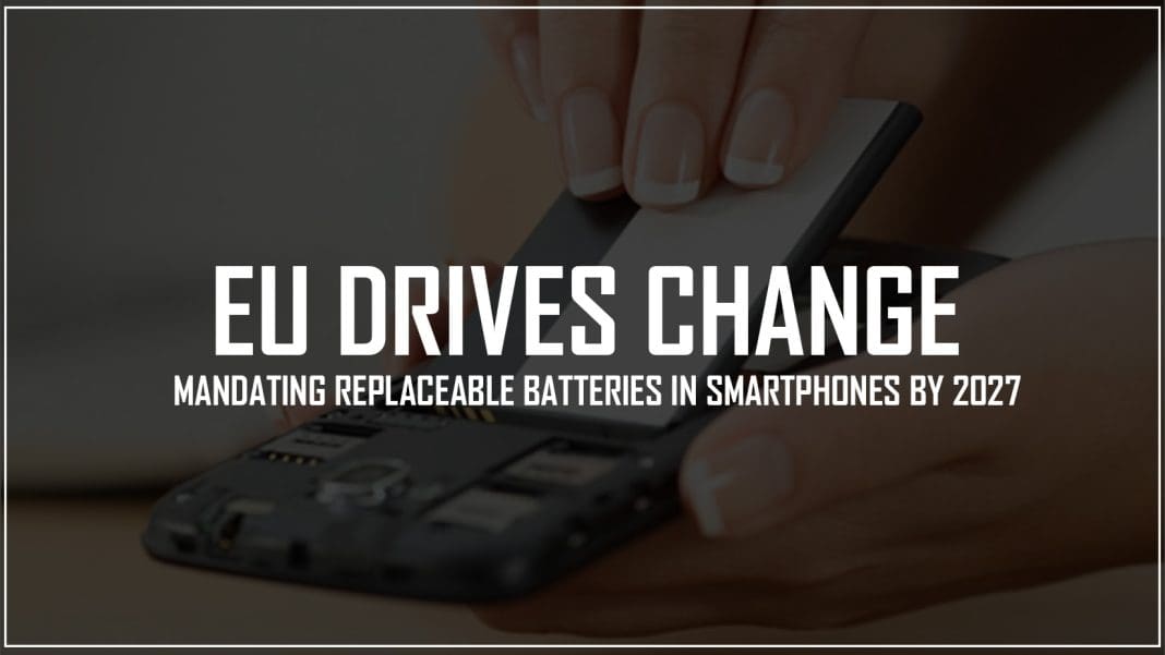 EU-Replaceable-Batteries-Smartphones-2027