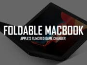 Apple reportedly working on foldable MacBook with exclusive display and hinge suppliers apple-foldable-macbook