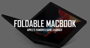 Apple reportedly working on foldable MacBook with exclusive display and hinge suppliers apple-foldable-macbook