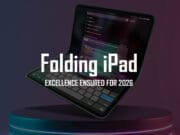 Apple’s Folding iPad now expected in 2026 apple-ipad-folding